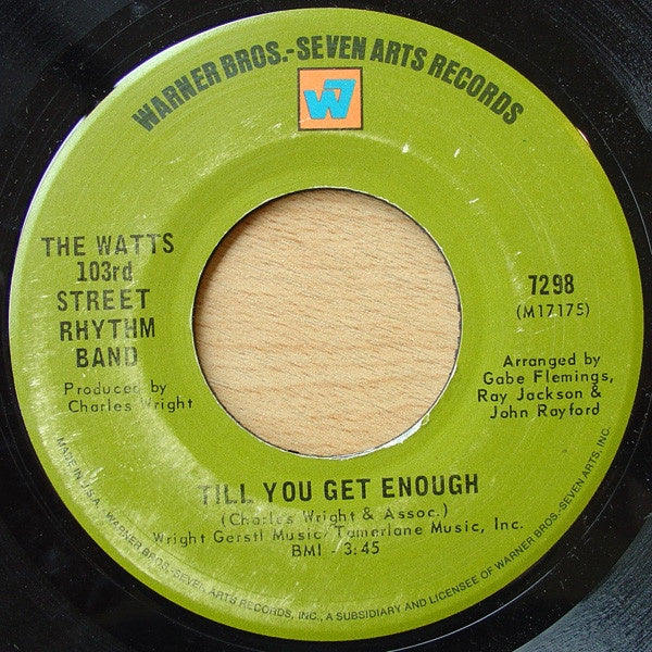 The Watts 103rd Street Rhythm Band ‎– Till You Get Enough / Light My Fire - VG+ 45rpm 1969 USA Warner Bros. Records - Funk / Soul - Shuga Records