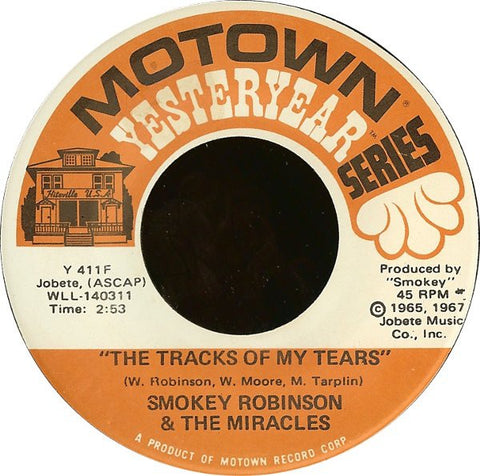 Smokey Robinson & The Miracles ‎– The Tracks Of My Tears / Ooo Baby Baby - VG 7" Single 45rpm 1972 Motown USA - Soul / R&B