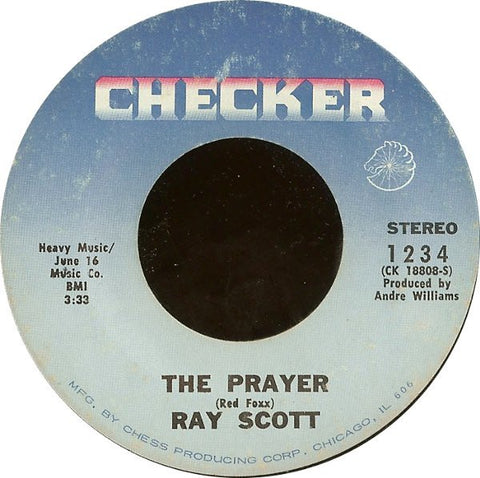 Ray Scott ‎– The Prayer / Lily White Mama, Jet Black Dad - VG 7" Single 45rpm 1970 Checker USA - Funk / Soul
