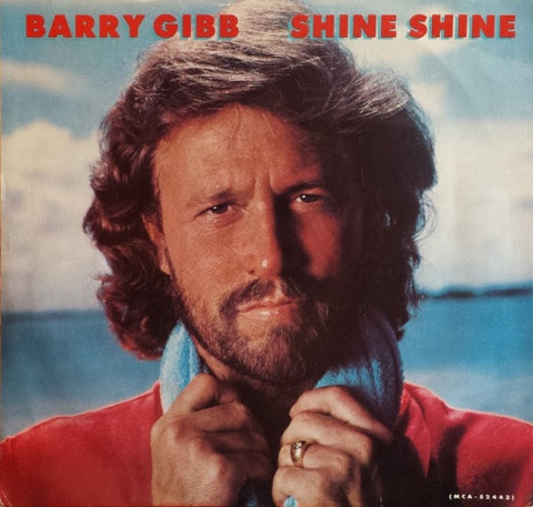 Barry Gibb - Shine Shine / She Says - VG+ 7" Single 45RPM 1984 MCA USA - Pop