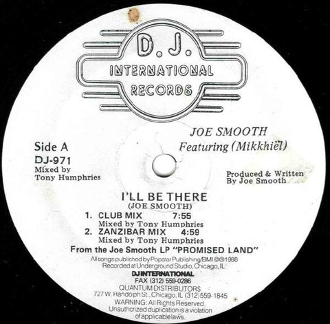 Joe Smooth Feat. Mikkhiel - I'll Be There VG+ - 12" Single 1988 D.J. International USA - Chicago House
