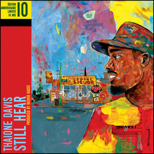 Thaione Davis – Still Hear (10 Year Anniversary Limited Edition) - New 2 LP Record 2019 Culture Power45 USA Vinyl - Chicago Hip Hop - Shuga Records