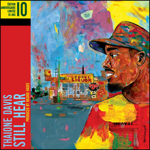 Thaione Davis – Still Hear (10 Year Anniversary Limited Edition) - New 2 LP Record 2019 Culture Power45 USA Vinyl - Chicago Hip Hop