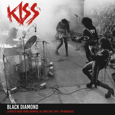 Kiss - Black Diamond: Lafayette Music Room. Memphis. Tn. April 18Th. 1974 - Fm Broadcast - New LP Record 2020 Mind Control Europe Import Vinyl - Hard Rock