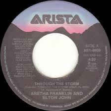 Aretha Franklin, Elton John- Through The Storm / Come To Me- VG+ 7" Single 45RPM- 1989 Arista USA- Funk/Soul