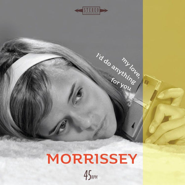 Morrissey - My Love, I'd Do Anything for You / Are You Sure Hank Done It This Way? (Live) - New 7" Vinyl 2018 BMG Pressing on Clear Vinyl - Indie Rock - Shuga Records
