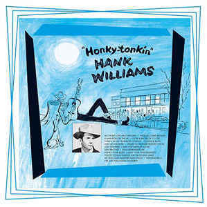 Hank Williams - Honky-Tonkin'  - New Lp 2016 DOL 180gram Vinyl Reissue - Country