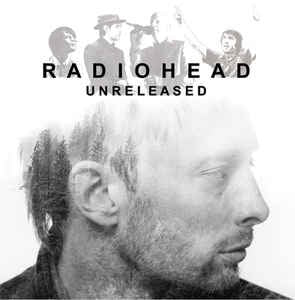 Radiohead - Unreleased - New Vinyl 2017 EU Import 2 Lp on Colored Vinyl - Rock / Indie Rock