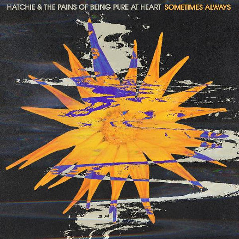 Hatchie & Pains Of Being Pure At Heart - Sometimes Always b/w Adored - New 7" Single 2020 Double Double Whammy Purple Vinyl - Indie Rock