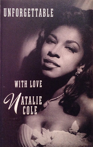 Natalie Cole ‎– Unforgettable With Love - Used Cassette 1991 USA Elektra - Jazz / Pop