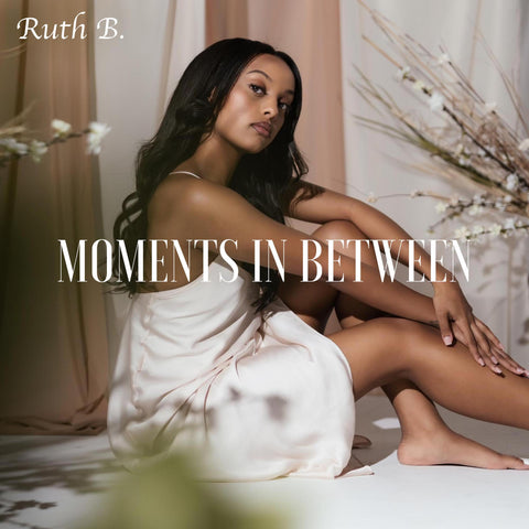 Ruth B – Moments In Between - New LP Record 2022 Downtown Vinyl - Funk / Soul / Pop