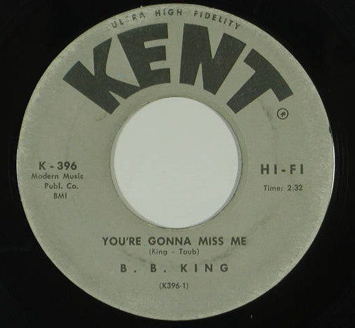 B.B. King ‎– You're Gonna Miss Me / Let Me Love You - VG 45rpm 1964 USA - Blues
