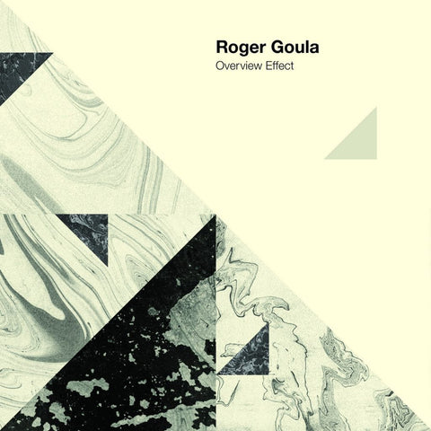 Roger Goula - Overview Effect - New Vinyl Record 2017 One Little Indian / Cognitive Shift Recordings 2-LP Pressing - Electronic / Ambient / Classical