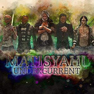 Matisyahu ‎– Undercurrent - New 2 Lp Record 2017 Fallen Sparks Indie Exclusive Translucent Blue Vinyl & Download - Hip Hop / Dub