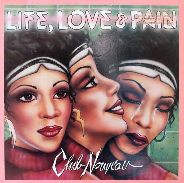Club Nouveau ‎– Life, Love & Pain - VG+ LP Record 1986 Warner Bros USA Vinyl - R&B / Soul - Shuga Records