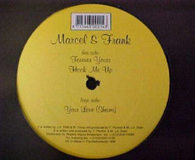 Marcel & Frank ‎– Your Love (Shame) - Mint 12" Single 1998 France Import - House
