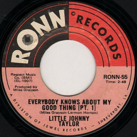 Little Johnny Taylor ‎– Everybody Knows About My Good Thing (Pt. 1) / (Pt. 2) - VG  7" Single 45RPM 1971 Ronn USA - Funk/Soul