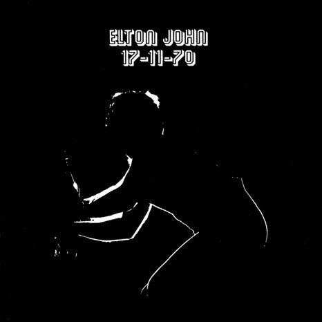 Elton John ‎– 17-11-70 (1971) - New LP Record 2017 Mercury DJM German Import 180 gram Vinyl & Download - Pop Rock