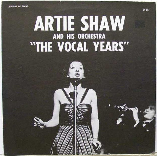 Artie Shaw And His Orchestra ‎– The Vocal Years - Mint- Lp Record USA Original Vinyl - Jazz - Shuga Records