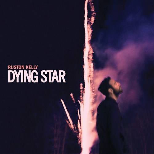 Ruston Kelly - Dying Star - New 2 LP Record 2018 Rounder USA Vinyl & Download - Country
