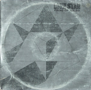 Lone Star  ‎– Firing On All Six VG+ 1977 CBS Stereo LP - Hard Rock