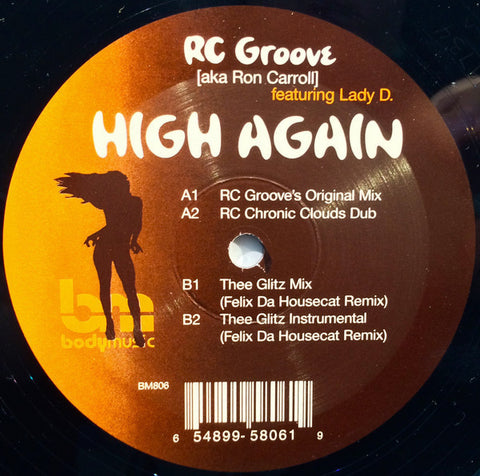 RC Groove Featuring Lady D ‎– High Again - New 12" Single 2002 USA Body Music Vinyl - Chicago House