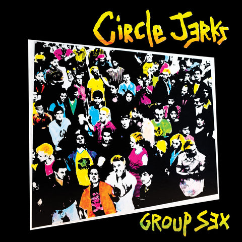 Circle Jerks – Group Sex 40th (Anniversary Edition) - New LP Record 2020 Trust Vinyl - Punk