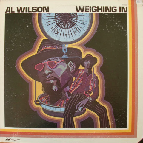 Al Wilson ‎– Weighing In - Mint- 1973 Stereo USA Original Press - R&B / Soul