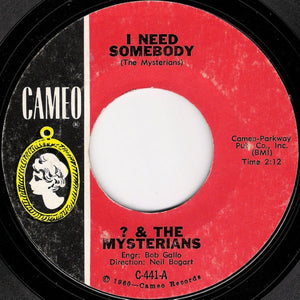 ? & The Mysterians ‎– I Need Somebody / 8 Teen - VG+ 45 rpm 1966 Cameo USA - Rock