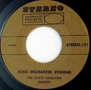 The Chico Hamilton Quintet ‎– Some Enchanted Evening / Bali Ha'I - VG 45rpm 1958 USA - Jazz