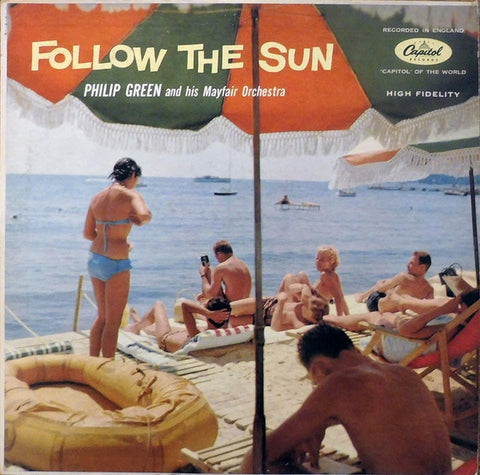 Philip Green And His Mayfair Orchestra ‎– Follow The Sun - VG+ Lp Record 1958 Capitol USA Vinyl - Bossa Nova / Latin Jazz / Pop