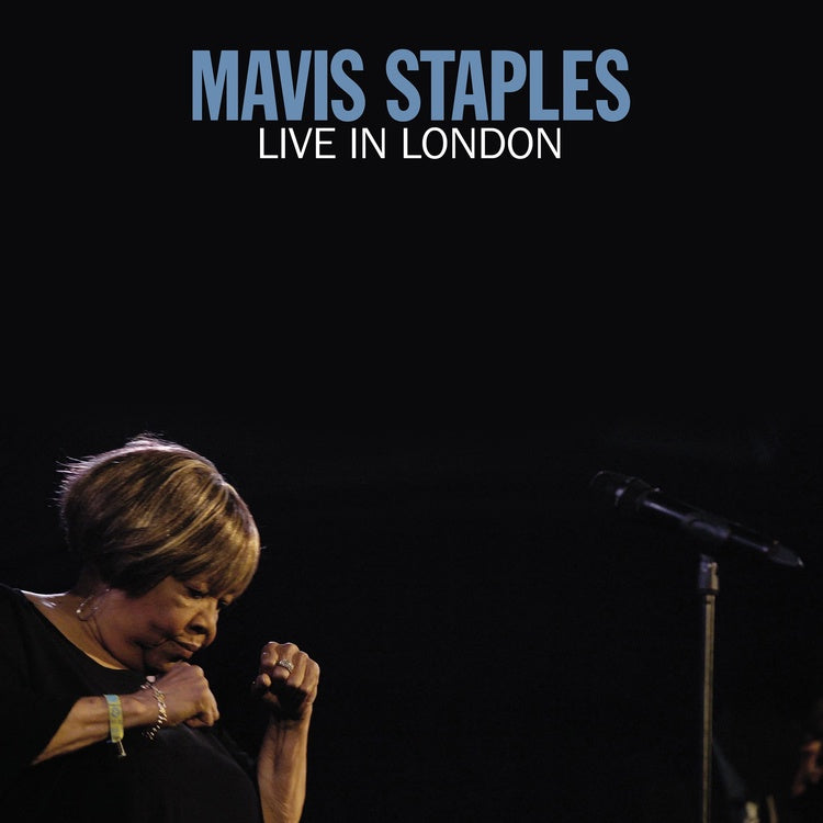 Mavis Staples - Live in London - New Vinyl 2 Lp 2019 ANTI- Pressing with Gatefold Jacket - Soul
