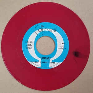 Black Market Brass ‎– Omega -  New 7" Random Color Single Record - 2021 Colemine Vinyl - Afrobeat