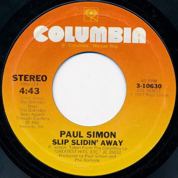Paul Simon ‎– Slip Slidin Away / Something So Right - VG+ 45rpm 1977 USA - Rock / Pop - Shuga Records