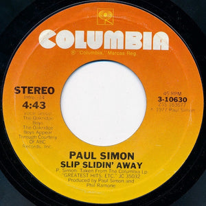 Paul Simon ‎– Slip Slidin Away / Something So Right - VG+ 45rpm 1977 USA - Rock / Pop - Shuga Records