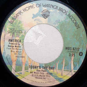 America- Today's The Day / Hideaway Part II- VG+ 7" Single 45RPM- 1976 Warner Bros. Records USA- Rock/Folk Rock