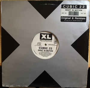 Cubic 22 - Night In Motion - M- 12" Single 1991 XL Recordings UK - Electronic / Techno