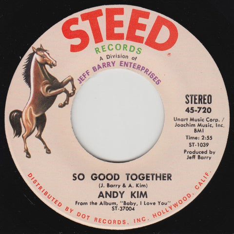 Andy Kim ‎– So Good Together / I Got To Know VG+ 7" Single 45rpm 1969 Steed USA - Pop Rock