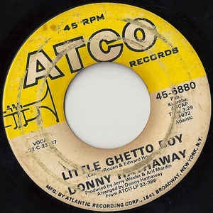 Donny Hathaway ‎– Little Ghetto Boy / We're Still Friends - M- 7" Single 45RPM 1972 ATCO USA - Funk / Soul