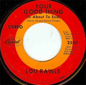 Lou Rawls - Your Good Thing (Is About To End) / Season Of The Witch - VG 7" Single 45RPM 1969 Capitol Records USA - Funk/Soul