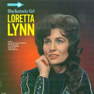 Loretta Lynn ‎– Blue Kentucky Girl - VG- (Low Grade) 1965 Mono USA - Country