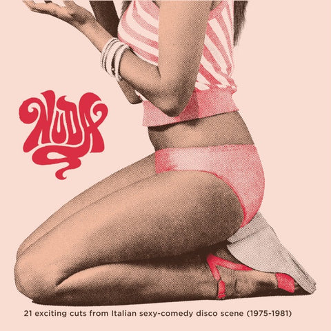 Various ‎– NUDA - 21 exciting cuts from Italian sexy-comedy disco scene (1975-1981) - New 2 Lp Record 2019 Four Flies Italy Import Vinyl - Soundtrack / Disco