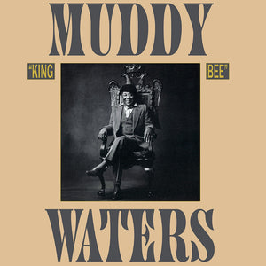 Muddy Waters - King Bee (1981) - New Vinyl LP 2019 Translucent Gold 180gram Reissue - Chicago Blues