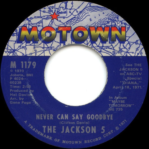 The Jackson 5 ‎– Never Can Say Goodbye / She's Good - VG 45rpm 1971 Motown USA - Soul . Rhythm & Blues