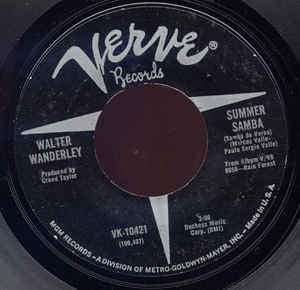 Walter Wanderlet- A Summer Samba (Samba De Verae) / Call Me- VG 7" Single 45RPM- 1966 Verve Records USA- Jazz/Latin/Bossanova