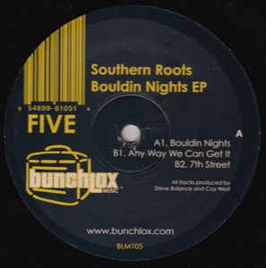 Southern Roots ‎– Bouldin Nights EP - New 12" Single Record 2002 Bunchlox Music USA Vinyl - Chicago House / Deep House - Shuga Records