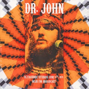Dr. John ‎– Live At The Ultrasonic Studios - New Vinyl LP Record Import 2016 - Rock / Blues