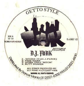 D.J. Funk / D.J. Amar ‎– Getto Style / Konfused Konfliction - VG- 12" Single Funk Records USA - Chicago House