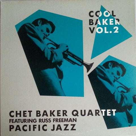 Chet Baker Quartet Featuring Russ Freeman ‎– Cool Baker Vol. 2 - Mint- Lp Record 1983 Import Japan Mono (No OBI, No Insert) Original Vinyl - Jazz