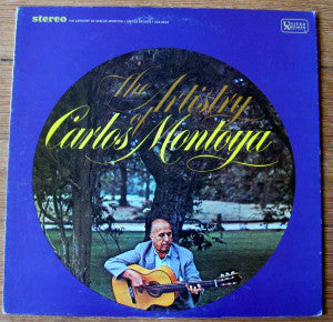 Carlos Montoya ‎– The Artistry Of - VG+ 1967 Stereo USA - Latin/Flamenco